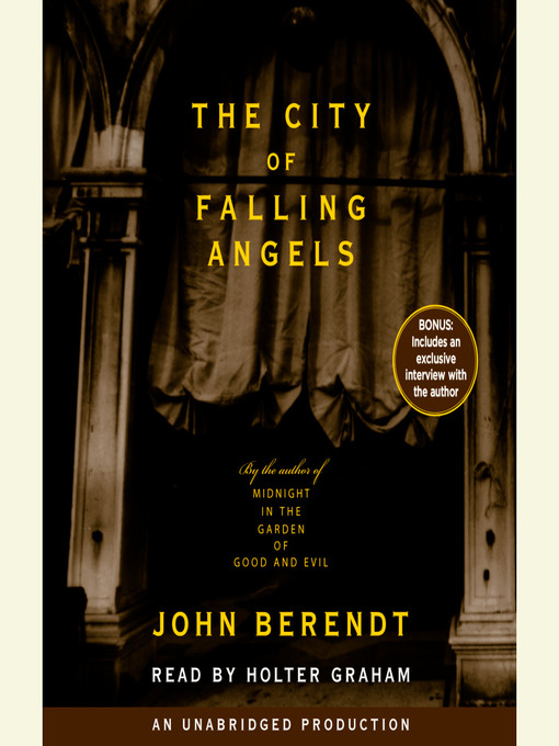 Title details for The City of Falling Angels by John Berendt - Available